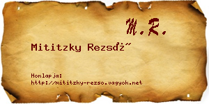 Mititzky Rezső névjegykártya